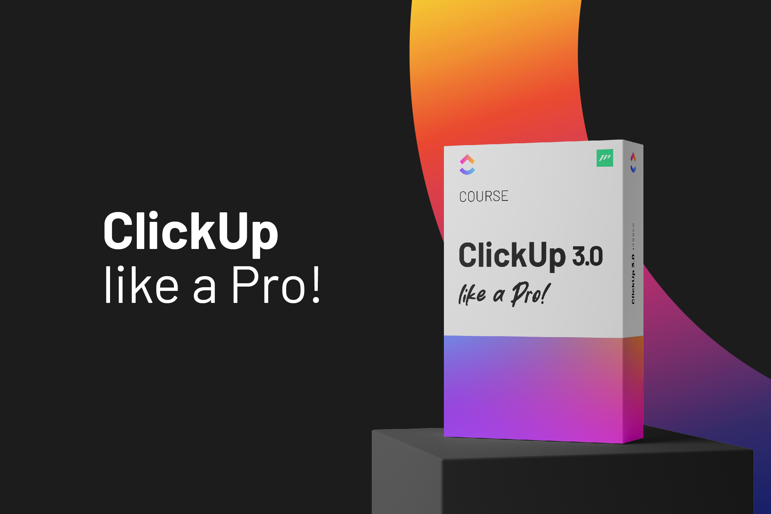 ClickUp like a Pro